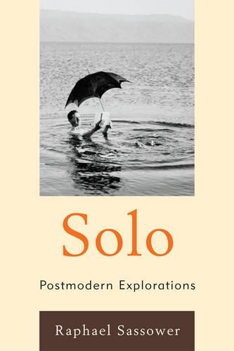 Бумажная книга «Solo: Postmodern Explorations», автор Рафаэль Сассоуэр - фото №1