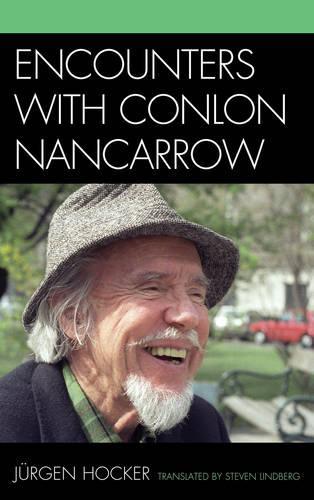 Бумажная книга «Encounters with Conlon Nancarrow», автор Юрген Хокер - фото №1