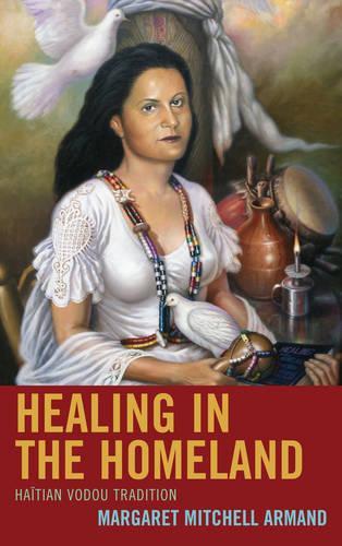 Паперова книга «Healing in the Homeland: Haitian Vodou Tradition», автор Маргарет Мітчелл Арманд - фото №1