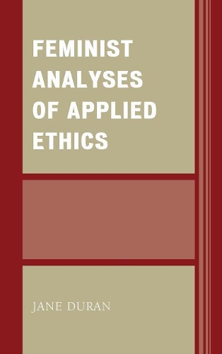 Бумажная книга «Feminist Analyses of Applied Ethics», автор Джейн Дюран - фото №1