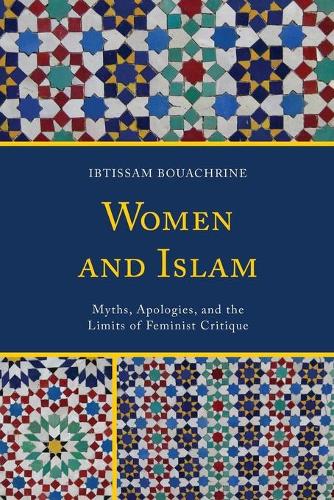 Паперова книга «Women and Islam: Myths, Apologies, and the Limits of Feminist Critique», автор Ібтіссам Буахрін - фото №1