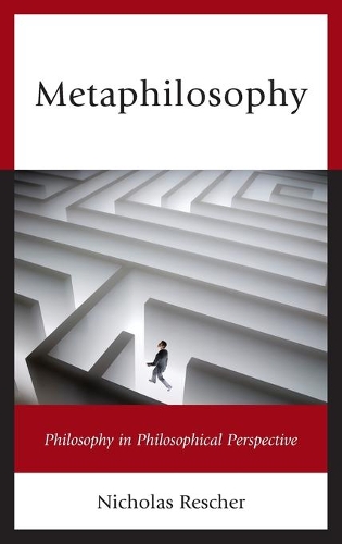 Паперова книга «Metaphilosophy: Philosophy in Philosophical Perspective», автор Ніколас Решер - фото №1