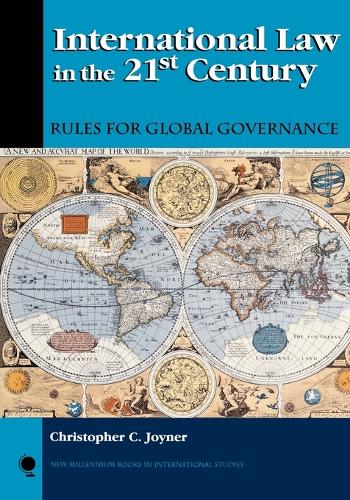 Бумажная книга «International Law in the 21st Century: Rules for Global Governance», автор Кристофер К. Джойнер - фото №1