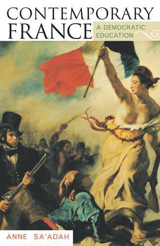 Бумажная книга «Contemporary France: A Democratic Education», автор Энн Саада - фото №1