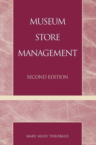 Паперова книга «Museum Store Management», автор Мері Майлі Теобальд - фото №1