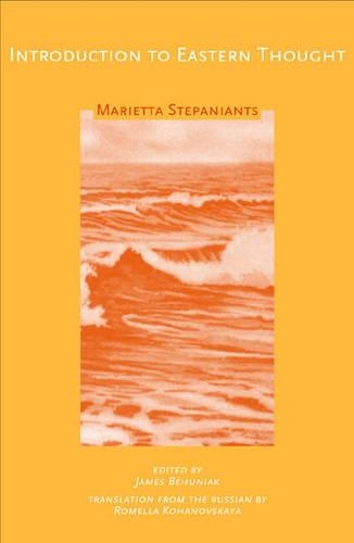 Бумажная книга «Introduction to Eastern Thought», автор Мариэтта Степанянц - фото №1