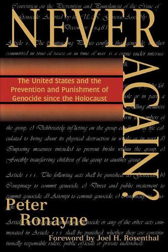 Бумажная книга «Never Again?: The United States and the Prevention and Punishment of Genocide since the Holocaust», автор Питер Ронэйн - фото №1