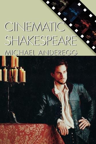 Паперова книга «Cinematic Shakespeare», автор Майкл Андерегг - фото №1