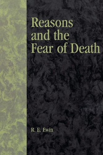 Паперова книга «Reasons and the Fear of Death», автор Р. Е. Евін - фото №1