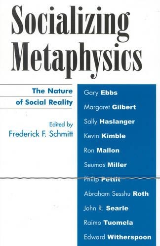 Бумажная книга «Socializing Metaphysics: The Nature of Social Reality» - фото №1