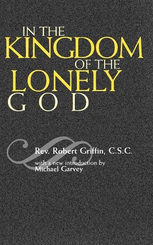 Паперова книга «In the Kingdom of the Lonely God», автор Роберт Гріффін - фото №1