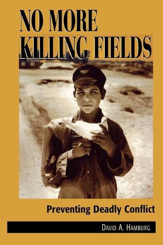 Паперова книга «No More Killing Fields: Preventing Deadly Conflict», автор Девід А. Гамбург - фото №1