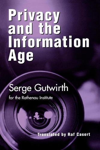 Паперова книга «Privacy and the Information Age», автор Серж Гутвірт - фото №1