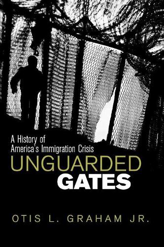 Бумажная книга «Unguarded Gates: A History of America's Immigration Crisis», автор Отис Л. Грэм - фото №1