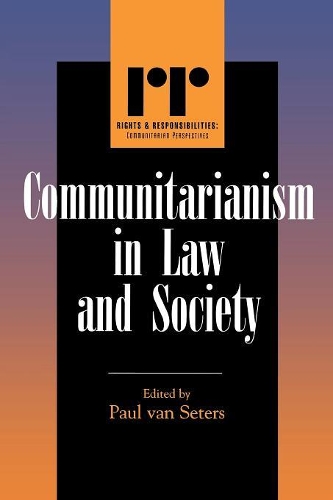 Бумажная книга «Communitarianism in Law and Society» - фото №1