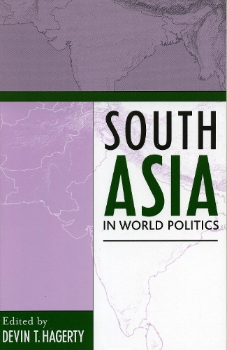 Бумажная книга «South Asia in World Politics», автор Девин Т. Хагерти - фото №1