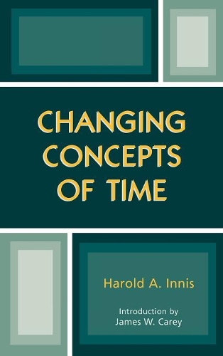 Паперова книга «Changing Concepts of Time», автор Гарольд А. Інніс - фото №1