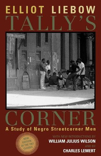 Бумажная книга «Tally's Corner: A Study of Negro Streetcorner Men», автор Эллиот Либоу - фото №1