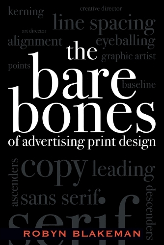 Паперова книга «The Bare Bones of Advertising Print Design», автор Робін Блейкман - фото №1