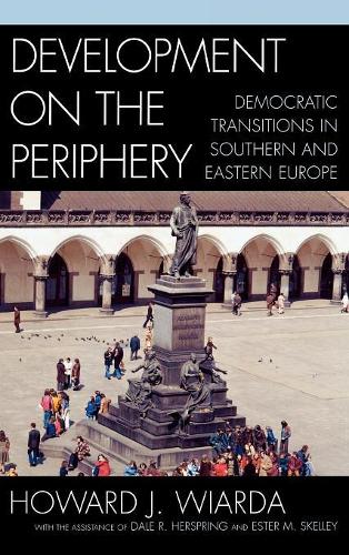 Паперова книга «Development on the Periphery: Democratic Transitions in Southern and Eastern Europe», автор Говард Дж. Віарда - фото №1