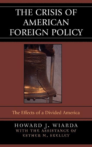 Паперова книга «The Crisis of American Foreign Policy: The Effects of a Divided America», автор Говард Дж. Віарда - фото №1