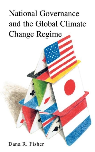 Паперова книга «National Governance and the Global Climate Change Regime», автор Дана Р. Фішер - фото №1