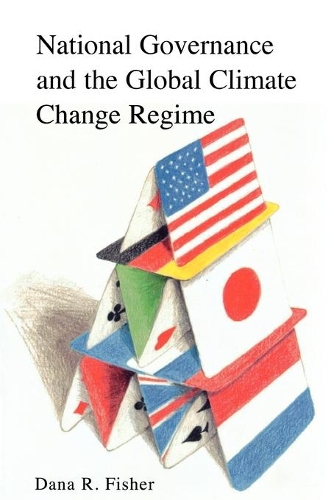 Паперова книга «National Governance and the Global Climate Change Regime», автор Дана Р. Фішер - фото №1
