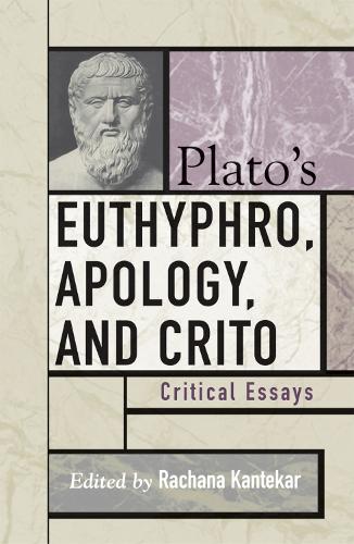 Бумажная книга «Plato's Euthyphro, Apology, and Crito: Critical Essays», автор Рачана Камтекар - фото №1