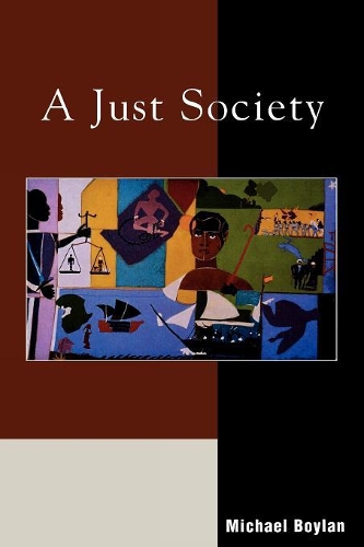Паперова книга «A Just Society», автор Майкл Бойлан - фото №1