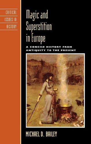 [object Object] «Magic and Superstition in Europe: A Concise History from Antiquity to the Present», автор Майкл Д. Бейли - фото №1