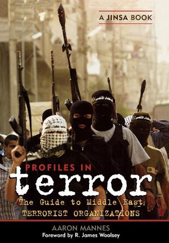 Бумажная книга «Profiles in Terror: A Guide to Middle East Terrorist Organizations», автор Аарон Маннс - фото №1