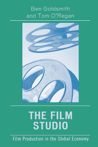 Бумажная книга «The Film Studio: Film Production in the Global Economy», автор Том О'Реган - фото №1