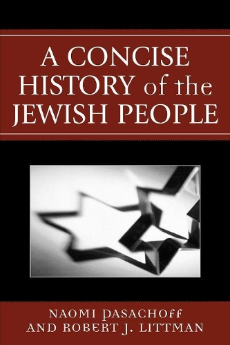Бумажная книга «A Concise History of the Jewish People», авторов Наоми Пасахофф, Роберт Литтман - фото №1