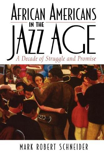 Бумажная книга «African Americans in the Jazz Age: A Decade of Struggle and Promise» - фото №1