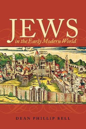 Паперова книга «Jews in the Early Modern World», автор Декан Філіп Белл - фото №1