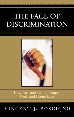 Бумажная книга «The Face of Discrimination: How Race and Gender Impact Work and Home Lives», автор Винсент Дж. Роскиньо - фото №1