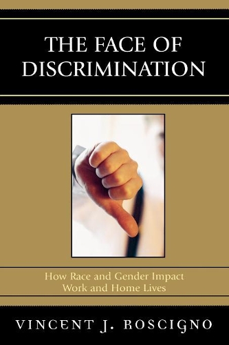 Бумажная книга «The Face of Discrimination: How Race and Gender Impact Work and Home Lives», автор Винсент Дж. Роскиньо - фото №1