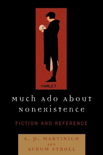 Паперова книга «Much Ado About Nonexistence: Fiction and Reference» - фото №1