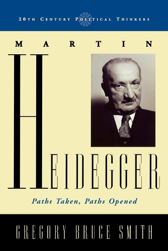 Паперова книга «Martin Heidegger: Paths Taken, Paths Opened», автор Грегорі Брюс Сміт - фото №1