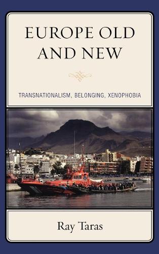 Паперова книга «Europe Old and New: Transnationalism, Belonging, Xenophobia», автор Рей Тарас - фото №1