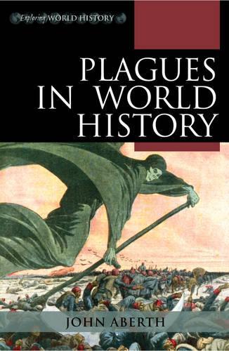 Бумажная книга «Plagues in World History», автор Джон Аберт - фото №1