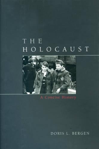 Паперова книга «The Holocaust: A Concise History», автор Доріс Л. Берґен - фото №1