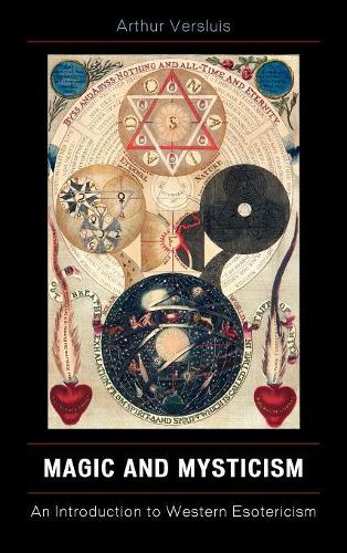Бумажная книга «Magic and Mysticism: An Introduction to Western Esoteric Traditions», автор Артур Верслуис - фото №1