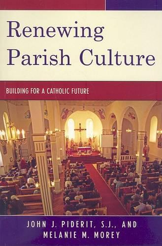 Паперова книга «Renewing Parish Culture: Building for a Catholic Future» - фото №1