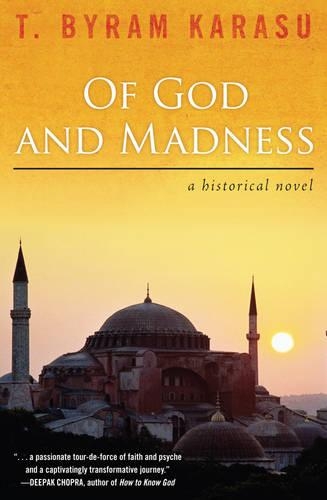 Бумажная книга «Of God and Madness: A Historical Novel», автор Т. Байрам Карасу - фото №1