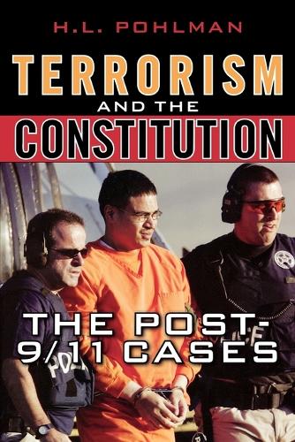 Бумажная книга «Terrorism and the Constitution: The Post-9/11 Cases», автор Х. Л. Польман - фото №1