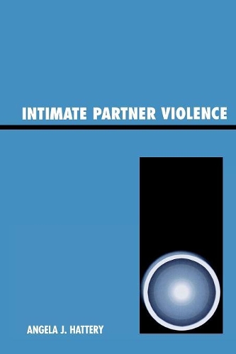 Бумажная книга «Intimate Partner Violence», автор Анджела Дж. Хаттери - фото №1