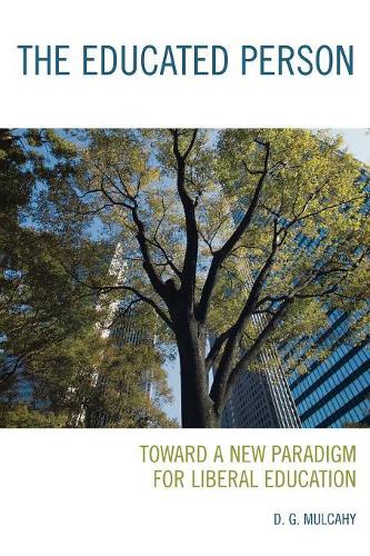 Бумажная книга «The Educated Person: Toward a New Paradigm for Liberal Education», автор Д. Г. Малкахи - фото №1