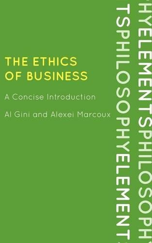 Бумажная книга «The Ethics of Business: A Concise Introduction», авторов Ал Джини, Алексей Марку - фото №1
