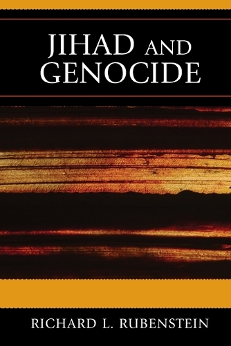 Бумажная книга «Jihad and Genocide», автор Ричард Л. Рубенштейн - фото №1